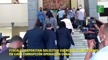 Fiscales depositan solicitud coerción a implicados en caso corrupción Operación Coral