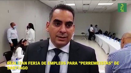 Realizan feria de empleos para “perremeIstas” de Santiago