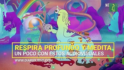 Tiempo de ocio: Respira profundo y medita un poco con estos audiovisuales