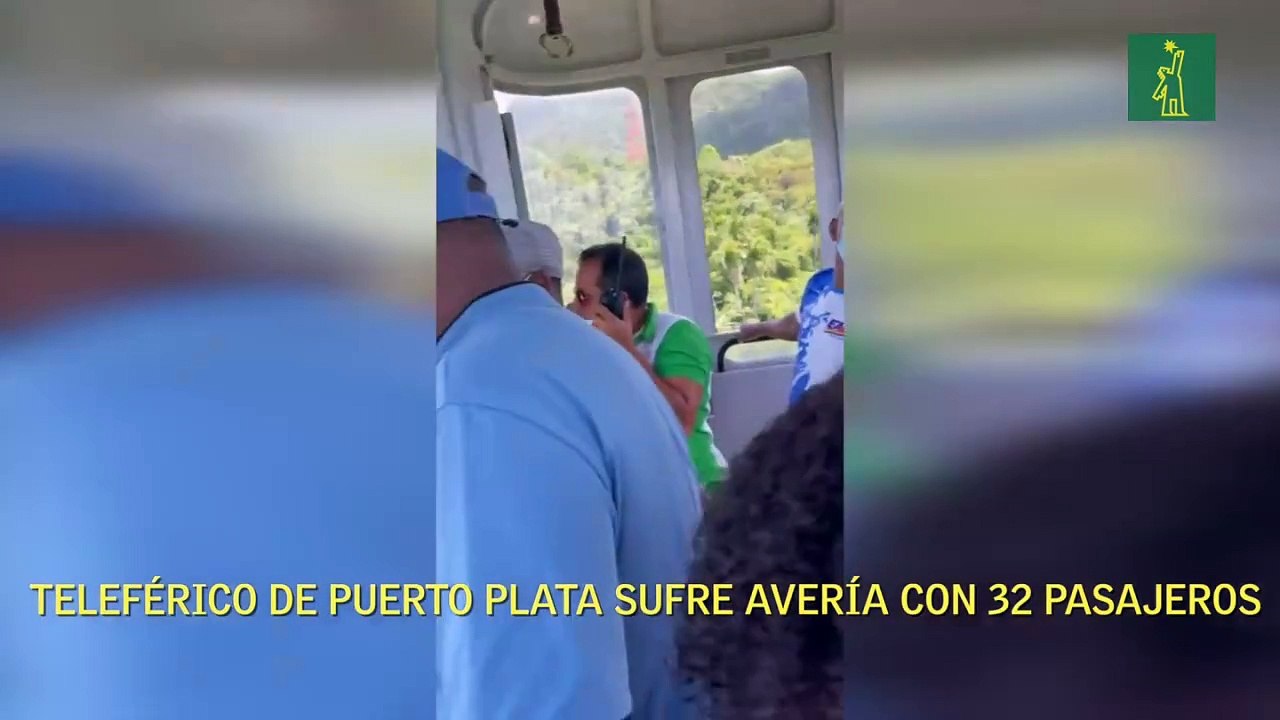 Teleférico de Puerto Plata sufre avería con 32 personas en el aire