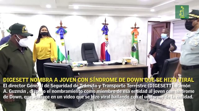 Director de la DIGESETT dispone nombrar a joven con síndrome de Down que se hizo viral en Redes Sociales