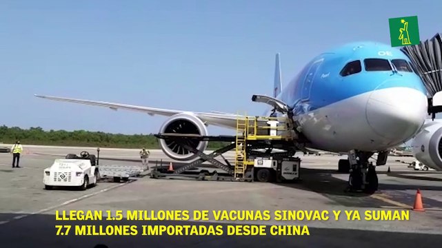 Llegan 1.5 millones de vacunas Sinovac y ya suman 7.7 millones importadas desde China.