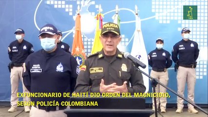 Exfuncionario de Haití dio orden del magnicidio, según Policía colombiana