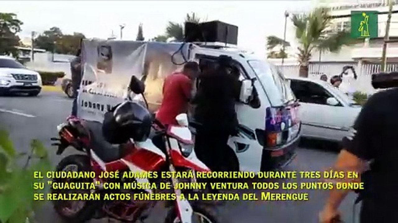 El ciudadano José Adames estará recorriendo durante tres días en su "guaguita" con música de Johnny Ventura todos los puntos donde se realizarán actos fúnebres a la leyenda del Merengue