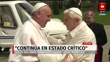 Papa Francisco continúa en estado crítico