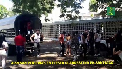 Apresan Personas en Fiesta clandestina en Santiago