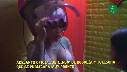Adelanto oficial de 'LINDA' de Rosalía y Tokischa que se publicará muy pronto.