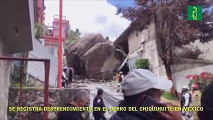 Se registra desprendimiento en el cerro del Chiquihuite en México