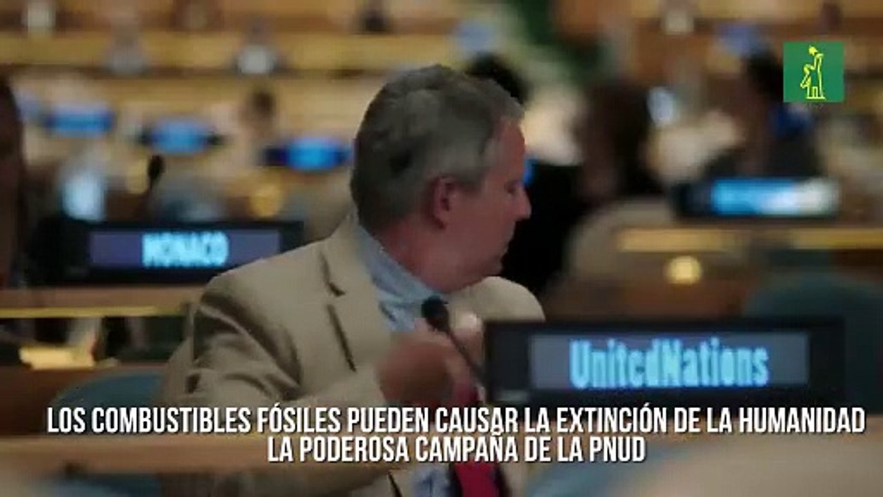 Los combustibles fósiles pueden causar la extinción de la humanidad La poderosa campaña de la PNUD