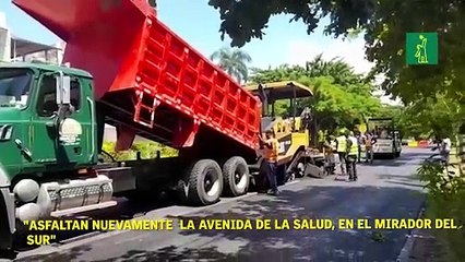 "Asfaltan nuevamente avenida de la Salud, en el Mirador del Sur"