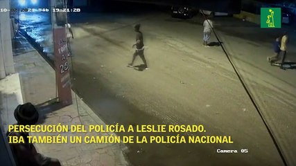 Persecución del policía a Leslie Rosado. Iba también un camión de la PN