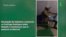 Encargado de Industria y Comercio en Santiago Rodríguez pedía llamada a coronel para que lo pusieran en libertad
