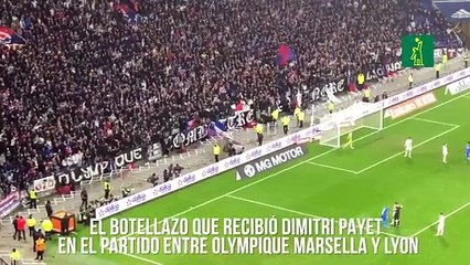 El botellazo que recibió Dimitri Payet en el partido entre Olympique Marsella y Lyon
