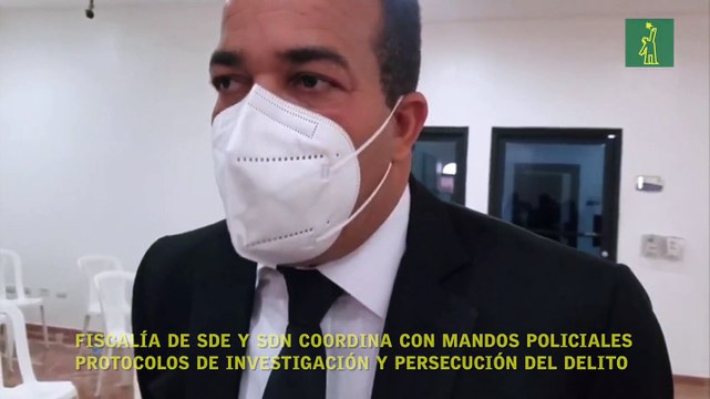 Fiscalía de SDE y SDN coordina con mandos policiales protocolos de investigación y persecución del delito