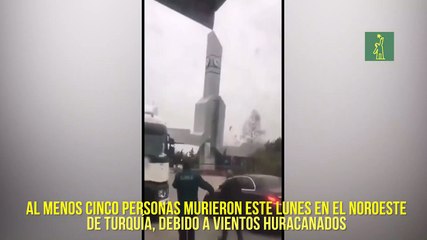 Al menos cinco personas murieron este lunes en el noroeste  de Turquía, debido a vientos huracanados