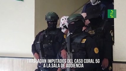 Trasladan imputados del caso Coral 5G a la sala de audiencia