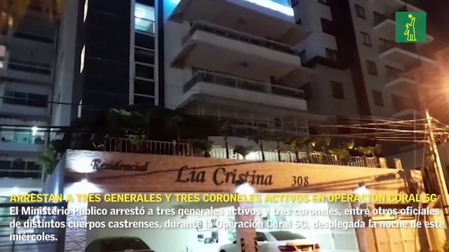 Arrestan a tres generales y tres coroneles activos en Operación Coral 5G