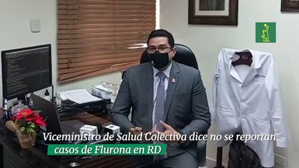 Viceministro de Salud Colectiva dice no se reportan casos de Flurona en RD
