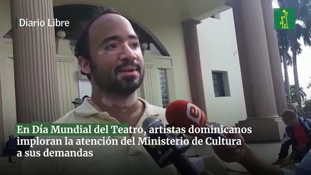 En Día Mundial del Teatro, artistas dominicanos imploran la atención del Ministerio de Cultura a sus demandas