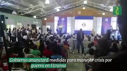 Gobierno anunciará medidas para manejar crisis por guerra en Ucrania