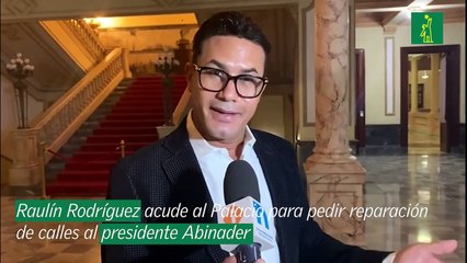 Raulín Rodríguez acude al Palacio para pedir reparación de calles al presidente Abinader