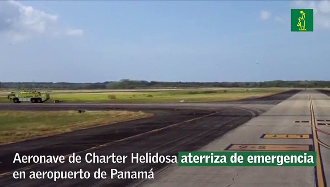 Aeronave de charter Helidosa aterriza de emergencia en aeropuerto de Panamá
