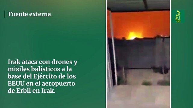 Irak ataca con drones y misiles balísticos a la base del Ejército de los EEUU en el aeropuerto de Erbil en Irak.
