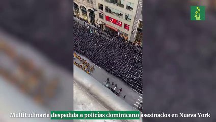 Multitudinaria despedida a policías dominicano asesinados en Nueva York