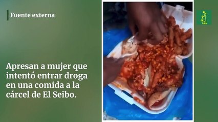 Apresan mujer intentó entrar droga en una comida a la cárcel de El Seibo