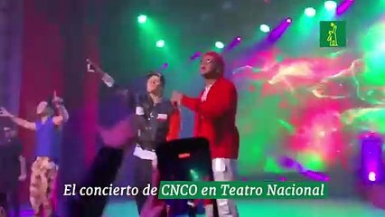 El concierto de CNCO en Teatro Nacional