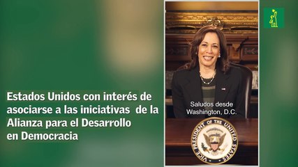 Estados Unidos con interés de asociarse a las iniciativas  de la Alianza para el Desarrollo en Democracia