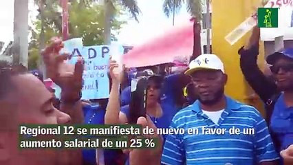 Regional 12 se manifiesta de nuevo en favor de un aumento salarial de un 25 %
