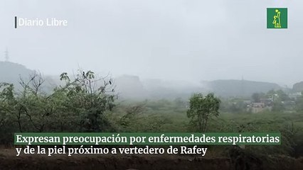 Expresan preocupación por enfermedades respiratorias y de la piel próximo a vertedero de Rafey