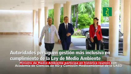 Autoridades persiguen gestión más inclusiva en cumplimiento de la Ley de Medio Ambiente