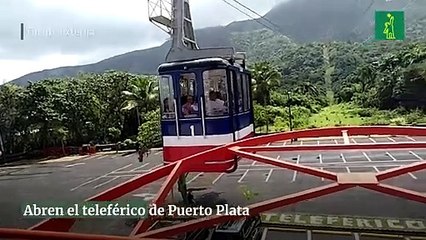 Abren el teleférico de Puerto Plata