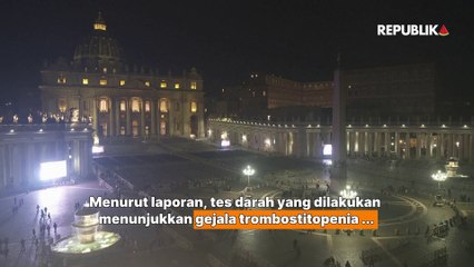 Vatikan Laporkan Paus Fransiskus Masih Kritis