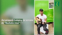 Así preparó Coldplay su versión de 