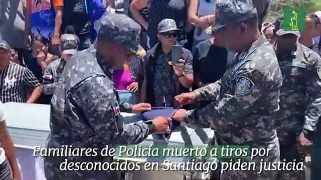 Familiares de Policía muerto a tiros por desconocidos en Santiago piden justicia