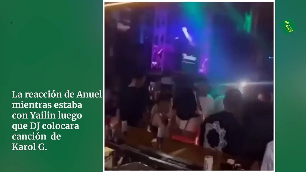 La reacción de Anuel AA mientras estaba con Yailin luego que DJ colocara canción de Karol G