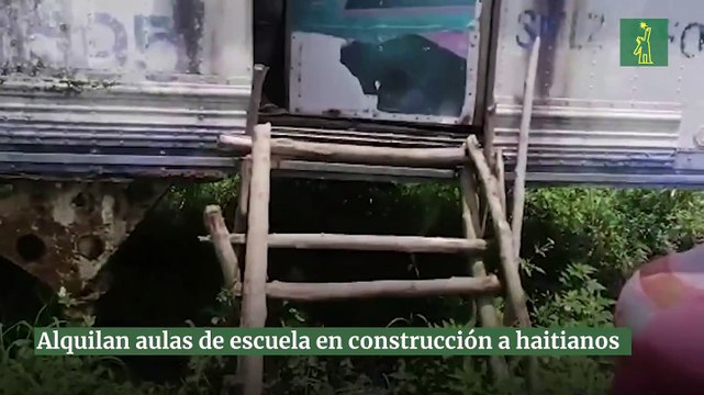 Alquilan aulas de escuela en construcción a haitianos