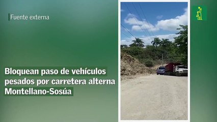 Bloquean paso de vehículos pesados por carretera alterna Montellano-Sosúa