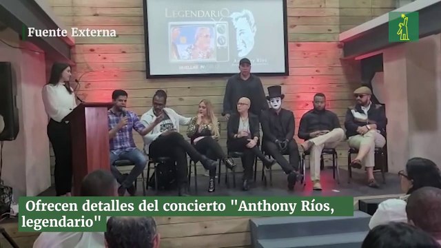 Ofrecen detalles del concierto Anthony Ríos, legendario