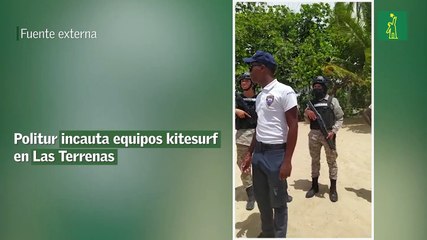 Politur incauta equipos kitesurf en Las Terrenas