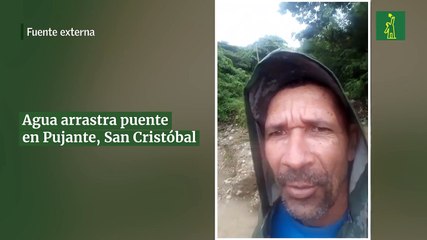 Agua arrastra puente en Pujante, San Cristóbal