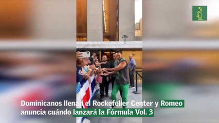 Dominicanos llenan el Rockefeller Center y Romeo anuncia cuando lanzará la Fórmula Vol. 3