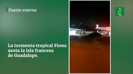 La tormenta tropical Fiona azota la isla francesa de Guadalupe