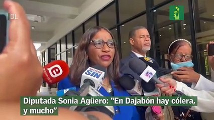 Diputada Sonia Agüero: “En Dajabón hay cólera, y mucho”