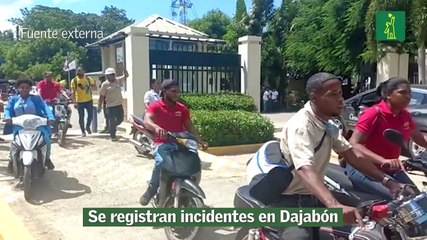 Se registran incidentes en Dajabón