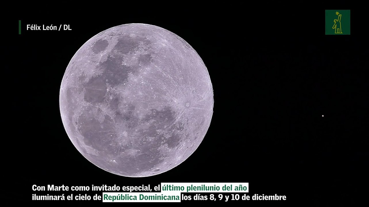 Última luna llena del 2022 posa junto a Marte sobre República Dominicana