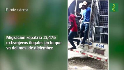 Migración repatria 13,475 extranjeros ilegales en lo que va del mes  de diciembre